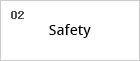 02. Safety